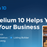 How Helium 10 Helps You Scale Your Business (1)